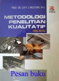 Metodologi Penelitian Kualitatif Edisi Revisi