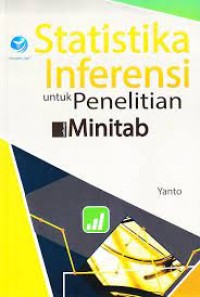 Statistika Inferensi Untuk Penelitian Dengan Minitab