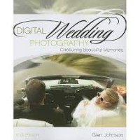 Digital Wedding Photography : Capturing Beautiful Memories